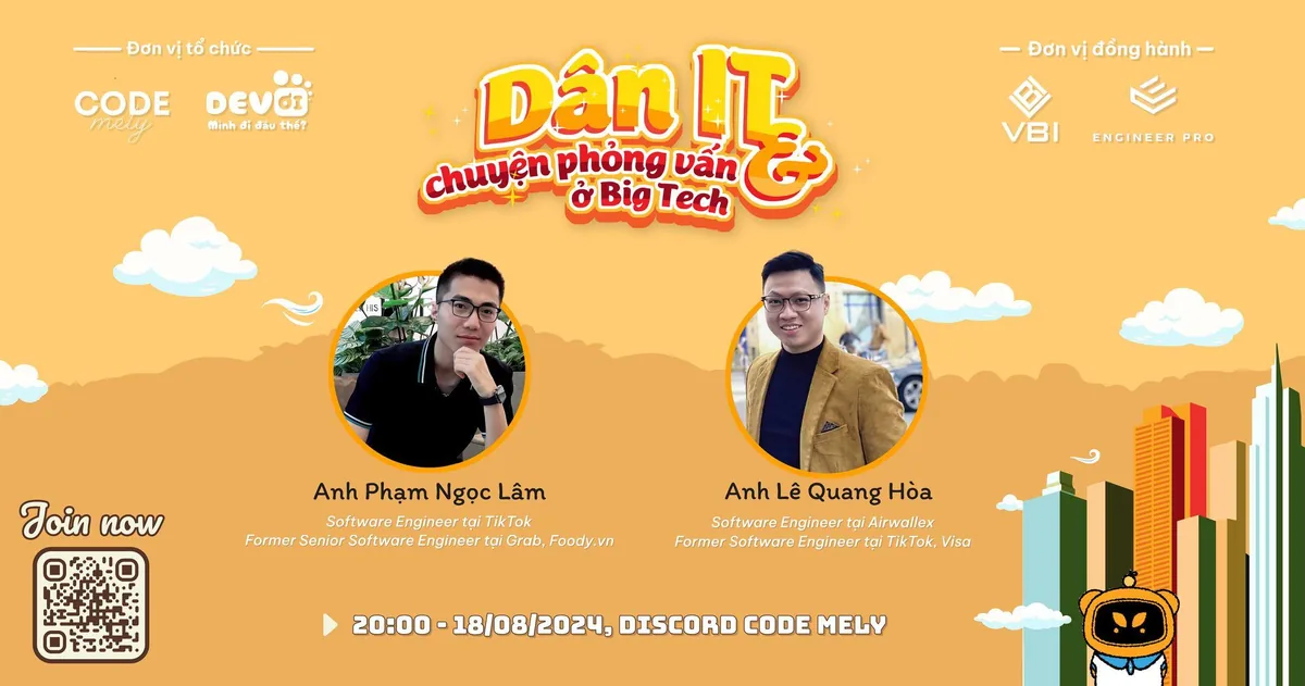 Dân IT và Chuyện Phỏng Vấn Ở BigTech - Hỏi Đáp Cùng Chuyên Gia